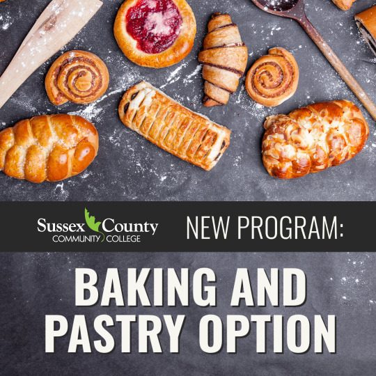 New Baking and Pastry Option, Fresh Bread and Desserts