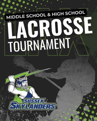 Middle School & High School LAX Tourney