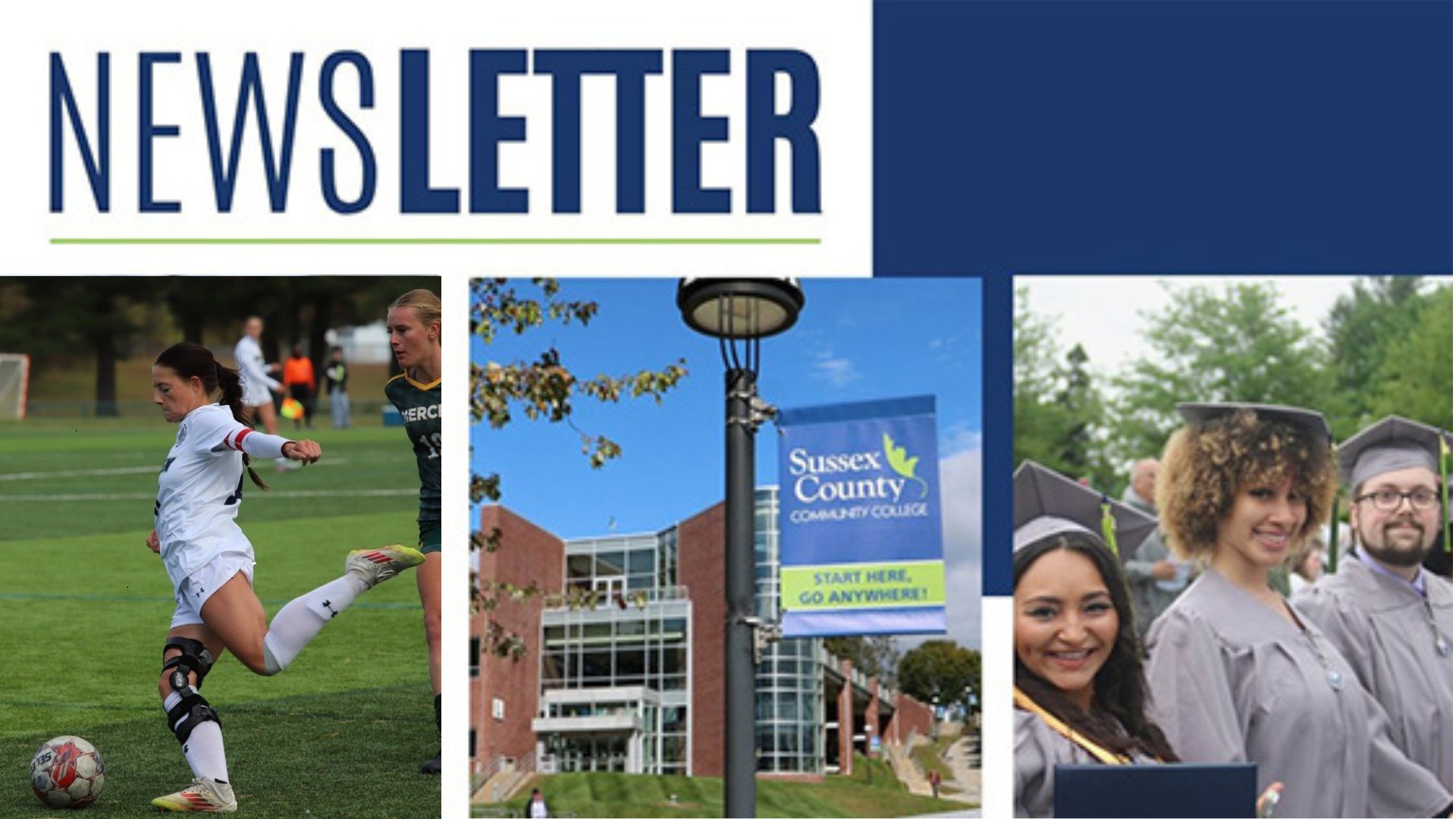 Montage of College pictures with the words "Newsletter"